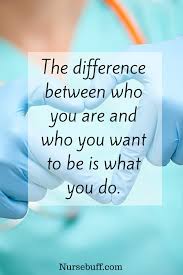 50 Nursing Quotes To Inspire And Brighten Your Day Nursebuff Nurse Quotes Inspirational Medical Quotes Nurse Quotes