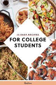 13 Easy Recipes For College Students That Aren T Instant Ramen Easy Recipes For College Students Easy College Meals Easy Meals