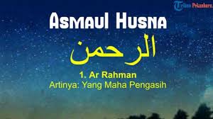 99 asmaul husna artinya, serta maknanya dan apa pentingnya memahami asmaul husna. Arti Asmaul Husna 99 Nama Allah Lengkap Dengan Keutamaan Membaca Asmaul Husna Tribun Pekanbaru