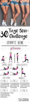Check spelling or type a new query. Fur Schone Straffe Beine Die 30 Tage Bein Challenge Leg Challenge 30 Day Leg Challenge Fitness Tips