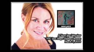 A Neon Jazz Interview with NYC Jazz Singer Barbara Rosene