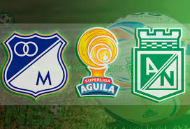 Un clásico que define el primer campeón del año. Millonarios Vs Atletico Nacional Arranca La Superliga 2018