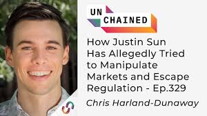 How Justin Sun Has Allegedly Tried to Manipulate Markets and Escape  Regulation