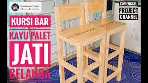 Gambar kursi bar dari kayu. Membuat Kursi Bar Kayu Bekas Palet Jati Belanda Making Bar Stools From Pallet Used Wood Youtube