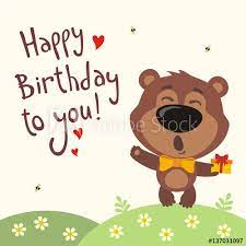 Upload, livestream, and create your own videos, all in hd. Happy Birthday To You Funny Teddy Bear Sings Birthday Song With Gift In Hand Card With Teddy Bear In Cartoon Style Stock Vector Adobe Stock