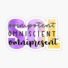 However, omniscience refers to the capacity or ability to know everything. Omnipotent Stickers Redbubble