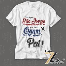 Aqui vai uma seleção de várias músicas que cantam esse orixá santo, batakorê ogum. Loja 7 Linhas Camisetas De Umbanda Fe Artigos Religiosos