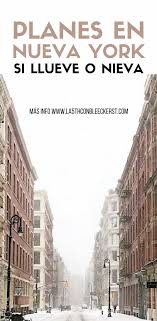 Que Hacer En Nueva York Si Llueve O Hace Mal Tiempo Nueva York Turismo Viaje A Nueva York Viajes A New York