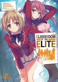 This article contains information from the light novel. Amazon Com Classroom Of The Elite Light Novel Vol 2 Classroom Of The Elite Light Novel 2 9781642751390 Kinugasa Syougo Tomoseshunsaku Books