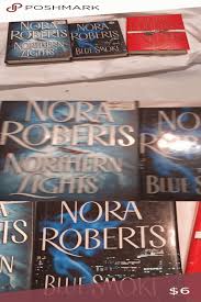 Nora Roberts 3 Hardback Books Northern Lights Blue Smoke Sacred Sins All By Nora Roberts All H 2020