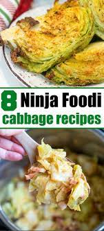 8 Ninja Foodi Cabbage Recipes You Will Love From Soups To Dinner Ideas And More We Show You Cabbage Recipes Air Fryer Recipes Healthy Pressure Cooker Cabbage