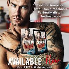 Drive Me Wild (Bellamy Creek, #1) by Melanie Harlow