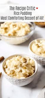 Rich Creamy Rice Pudding Is Delicious Warm Or Cold And Lightly Spiced With Just A Hint Of Cinnamon And Nutmeg Rice Pudding Creamiest Rice Pudding Recipe Food