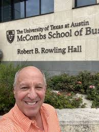 Back in Austin to watch a pitch contest and attend McCombs Herb Kelleher  Board meeting.