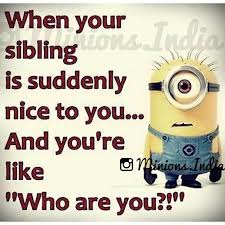 Share these special sibling quotes with pinnable images with your brothers and sisters. Sibling Love Quotes Funny Hover Me