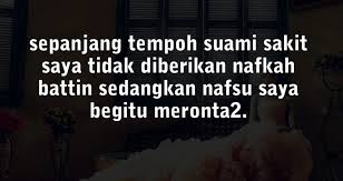 Assalamu'alaikum warahmatullahi wabarakatuh bila seorang suami tidak melakukan kewajibannya, atau istri sangat benci terhadap suami sehingga tidak mungkin lagi membangun rumah tangga bersamanya maka saat itu diperbolehkan untuk melakukan khulu', yaitu. Sepanjang Suami Sakit Saya Telah Berkenalan Dengan Seorang Lelaki Bujang Di Tempat Kerja Yang Pada Asalnya Sebagai Kawan Tapi Entahla Dari Benci Menjadik Sayang Kisah Rumah Tangga