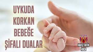 uykuda korkan bebege sifali dualar bebeginiz rahat uyusun youtube dualar uyku youtube