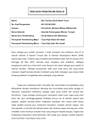 Namun begitu, saya dapati saya seharusnya lebih peka terhadap latar belakang pelajar saya. Contoh Refleksi Rph Praktikum