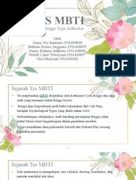 · tidak ada jawaban yang benar untuk setiap pertanyaan. Mbti