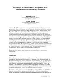 The paper concludes by suggesting a way forward in repositioning humanities for the sustainable future of higher education in malaysia. Pdf Challenges Of Corporatisation And Globalization Educational Reform In Tertiary Education Imran Ho Academia Edu