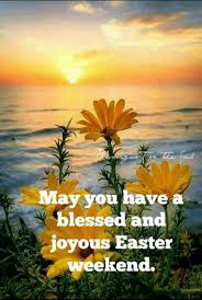It is one of the important festivals for christians, and it is also known as a moveable feast. May You Have A Blessed And Joyous Easter Weekend Blessed Meme On Me Me