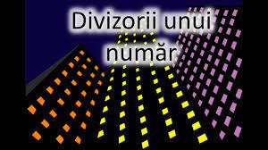 O problemă frecvent întâlnită este determinarea divizorilor unui număr dat. Divizorii Unui Numar Youtube