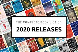  due to the coronavirus, many book release dates are changing. The Complete List Of 2020 Book Releases Booklist Queen