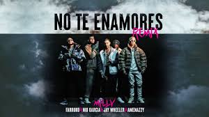 Me enamoré est une chanson populaire par jay wheeler | crée tes propres vidéos tiktok avec la chanson me enamoré et explore 31k vidéos réalisées par des créateurs nouveaux et populaires. Letra No Te Enamores Remix Milly Farruko Jay Wheeler Nio Garcia Y Amenazzy Letra