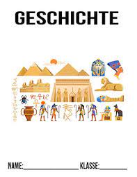 Deckblatt geschichte für die schule das cover ist unverzichtbar für den ersten eindruck deines portfolios, für die bewertung durch den lehrer oder einfach für dich selbst. Geschichte Aegypten Deckblatt Zum Ausdrucken Deckblaetter Eu