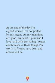 The 8 Reasons Why You Should Love Yourself First Before Getting Into A Relationship Simple Life Quotes Perfection Quotes Worth Quotes
