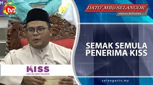 Permohonan online (ibu tunggal) permohonan secara atas talian telah dibuka untuk ibu tunggal negeri selangor. Semak Semula Penerima Kiss Selangortv