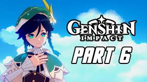Genshin Impact Gameplay Walkthrough Part 6 Male No Commentary Ps4 Pro Youtube