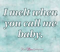 Love Quotes From Purelovequotes Com My Baby Quotes Sweet Love Quotes Quotes About Love And Relationships