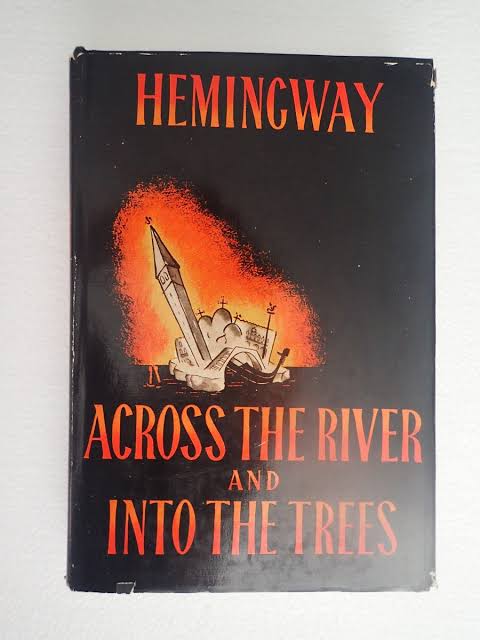 Ernest Hemingway ACROSS THE RIVER AND INTO THE TREES 1950 Charles  Scribner's Son | eBay