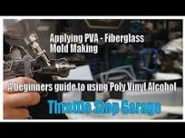 PVA Application for Fiberglass Mold Making