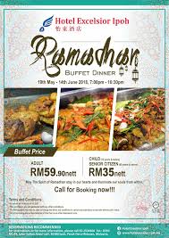 Latest best singapore credit card promotions deals cardable. Ramadhan Buffet Dinner Hotel Excelsior Ipoh Malaysian Foodie