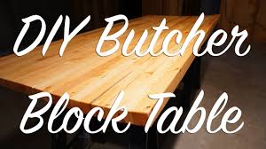 The posts below highlight a range of solutions using diy across a variety of budget levels. Custom Diy Butcher Block Table Top Youtube