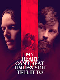 Prime Video: My Heart Can't Beat Unless You Tell It To