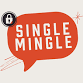 Single Mingle! — PRISON CITY BREWING