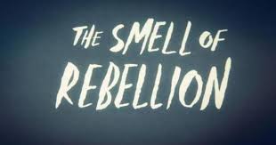 The Smell Of Rebellion At Matilda My Escape
