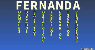 Significado Del Apellido Fernanda Significados De Los Apellidos