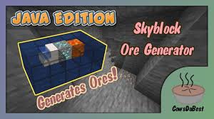 This generator is a fun tool that is intended to help minecraft players learn the basics of game commands and does not offer every option possible in the game. Skyblock Ore Generator In Vanilla Minecraft 1 13 1 16 Minecraft Data Pack
