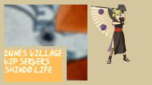 All of them are verified and tested today! Shindo Life Dunes Village Private Server Codes Youtube