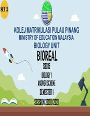 Kolej matrikulasi labuan kolej matrikulasi sarawak. Answer Bioreal Set 2 Pdf Set 2 Kolej Matrikulasi Pulau Pinang Ministry Of Education Malaysia Biology Unit Bioreal Sb015 Biology 1 Answer Scheme Course Hero
