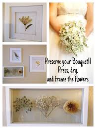 How To Press Wedding Flowers Curvy Diy Wedding Bouquet Preservation This Is How I Preserved My Diy Wedding Bouquet Wedding Flowers Wedding Memorial