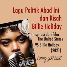Lagu Politik Abad Ini dan Kisah Billie Holiday