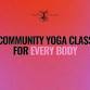 Saturday Community Yoga Class for Every Body event image