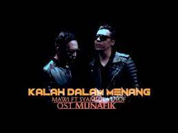 (back) (play) (pause) (next) (download). Ost Filem Munafik Kalah Dalam Menang Mawi Syamsul Y Youtube