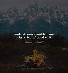 Lack Of Communication Can Ruin A Lot Of Quotes Nd Notes فيسبوك