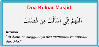 Doa Keluar Masjid Doa Agama Membaca